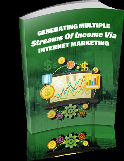 Product picture Generating Multiple Streams of Income via Internet Marketing